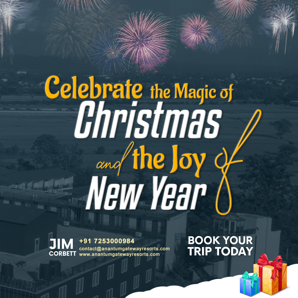 Celebrate the joy of Christmas & New Year in Style with the Anantum Gateway Resorts & Spa